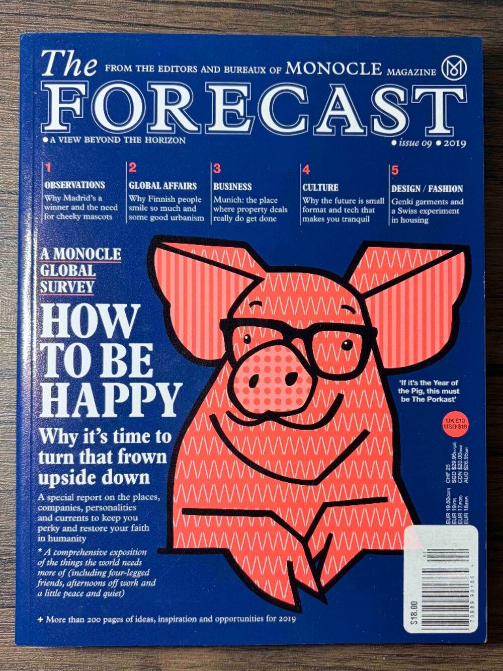 How to Be Happy Issue The Forecast by Monocle Magazine